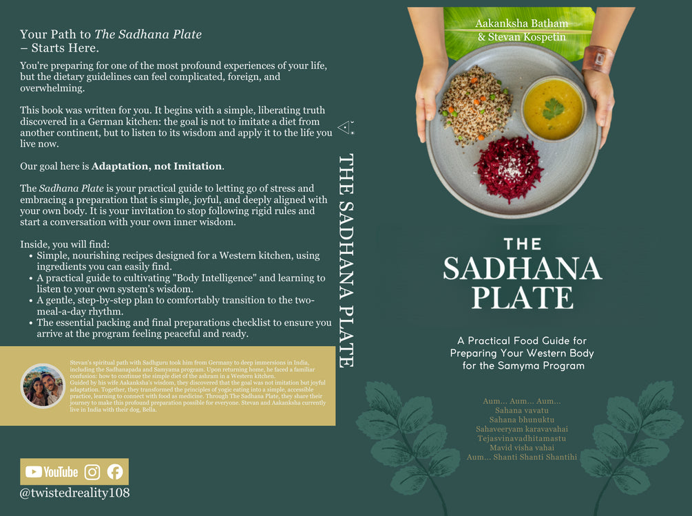The Sadhana Plate – A Practical Food Guide for Preparing for the Samyama Program in the West